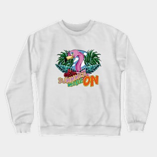 Summer Mode On! Crewneck Sweatshirt